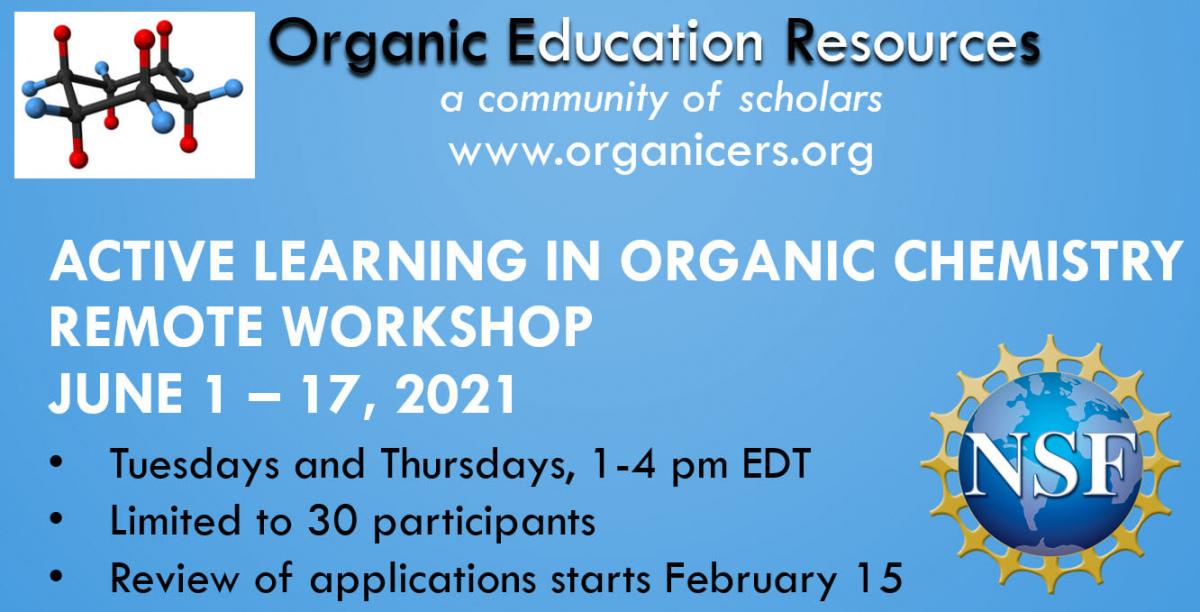 Active Learning in Organic Chemistry Remote Workshop Details